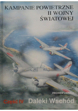 Kampanie powietrzne II wojny światowej Część IV
