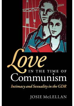 Love in the Time of Communism
