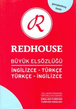 The Larger Redhouse Portable Dictionary English - Turkish
