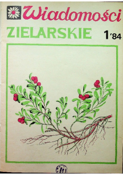 Wiadomości Zielarskie numer 1 do 12 1984