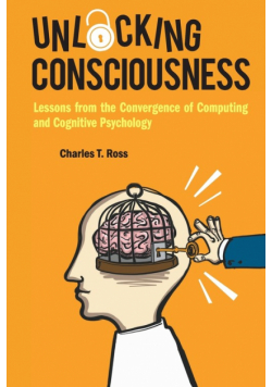 Unlocking Consciousness