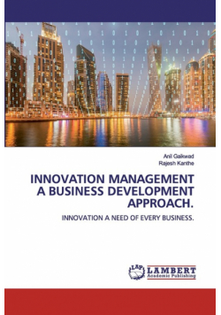 Innovation Management A Business Development Approach