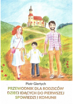 Przewodnik dla Rodziców dzieci idących do..