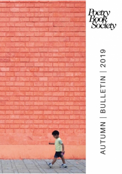 Poetry Book Society Autumn 2019 Bulletin