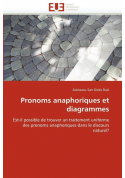 Pronoms anaphoriques et diagrammes