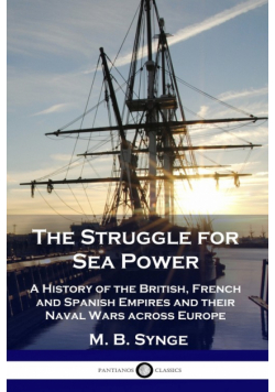 The Struggle for Sea Power