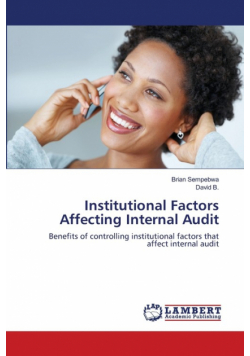 Institutional Factors Affecting Internal Audit