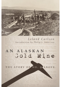 An Alaskan Gold Mine