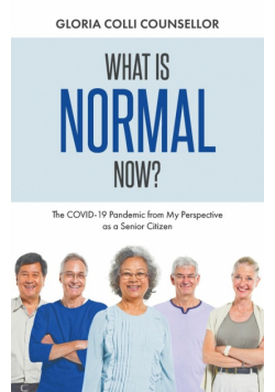 What Is Normal Now?