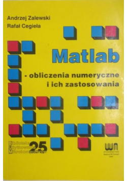 Matlab obliczenia numeryczne i ich zastosowania