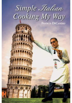 Simple Italian Cooking My Way