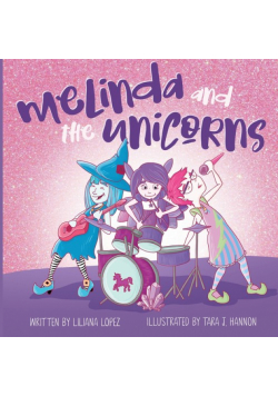 Melinda and the Unicorns