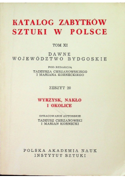 Katalog zabytków sztuki w Polsce tom XI zeszyt 15