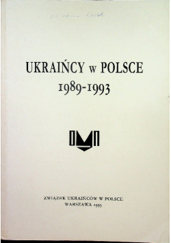 Ukraińcy w Polsce 1989 - 1993