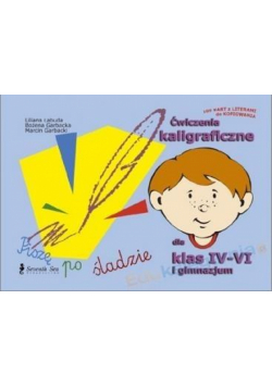 Ćwiczenia kaligraficzne dla klas IV-VI i GIM