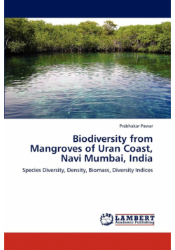 Biodiversity from Mangroves of Uran Coast, Navi Mumbai, India