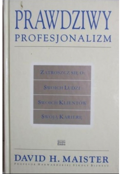 Prawdziwy profesjonalizm