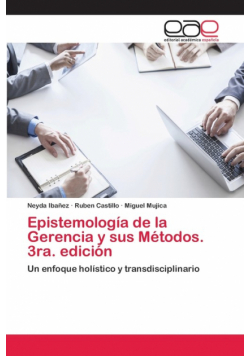 Epistemología de la Gerencia y sus Métodos. 3ra. edición