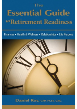 The Essential Guide to Retirement Readiness