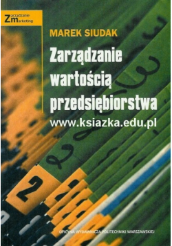 Wycena i zarządzanie wartością przedsiębiorstwa