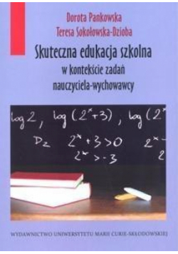 Skuteczna edukacja szkolna w kontekście zadań...