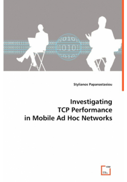 Investigating TCP Performance in Mobile Ad Hoc Networks