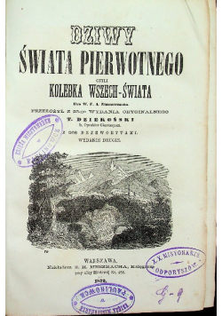Dziwy świata pierwotnego czyli kolebka wszech - świata 1872 r.