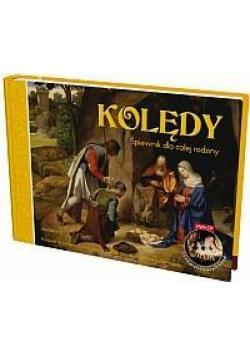 Kolędy. Śpiewnik dla całej rodziny + płyta CD