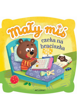 Mały miś czeka na braciszka