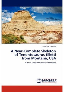 A Near-Complete Skeleton of Tenontosaurus Tilletti from Montana, USA