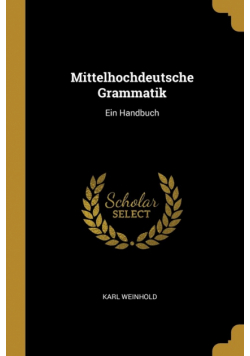 Mittelhochdeutsche Grammatik