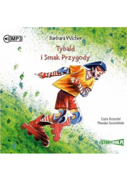 Tybald i Smak Przygody audiobook
