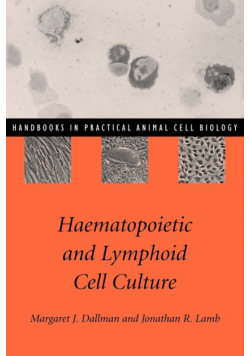 Haematopoietic and Lymphoid Cell Culture