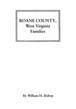 RoAne County, West Virginia Families