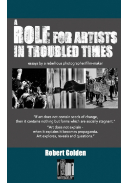 A Role for Artists in Troubled Times