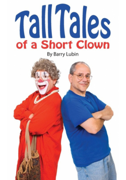 Tall Tales of A Short Clown
