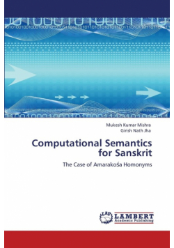 Computational Semantics for Sanskrit