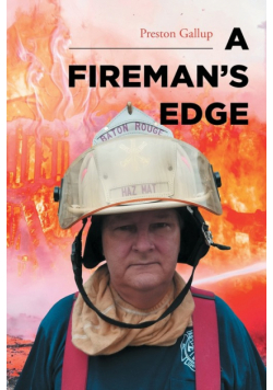 A Fireman's Edge