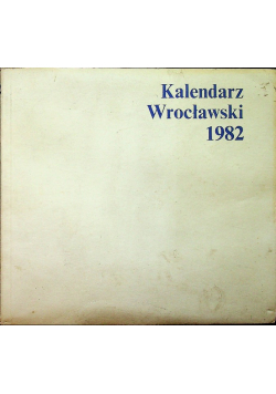 Kalendarz Wrocławski 1982