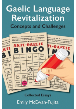 Gaelic Language Revitalization Concepts and Challenges
