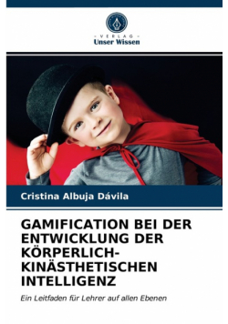 Gamification Bei Der Entwicklung Der Körperlich-Kinästhetischen Intelligenz