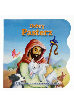 Dobry Pasterz. Biblijna historia