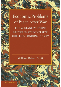 Economic Problems of Peace After War