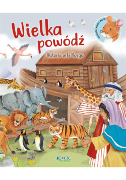 Wielka powódź. Historia arki Noego