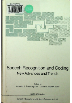 Speech Recognition and Coding: New Advances and Trends