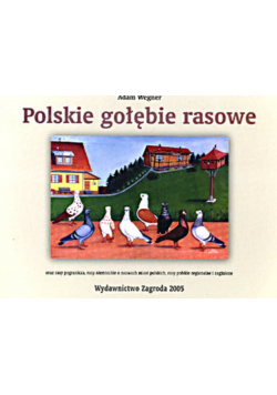 Poleskie gołębie rasowe