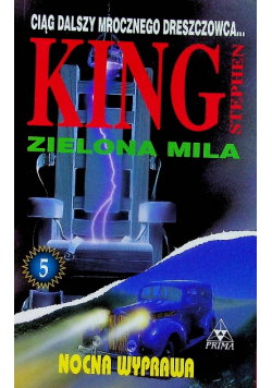 Zielona mila Nocna wyprawa