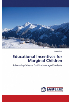Educational Incentives for Marginal Children