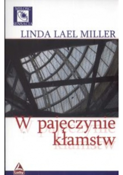 W pajęczynie kłamstw