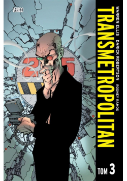 Transmetropolitan, tom 3